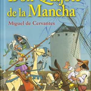DON QUIJOTE DE LA MANCHA LEER CON