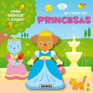 LEE Y JUEGA CON PRINCESAS PARA MONTAR Y JUGAR