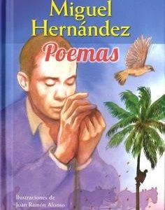 MIGUEL HERNANDEZ POEMAS