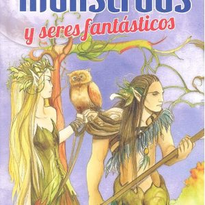 MONSTRUOS Y SERES FANTASTICOS