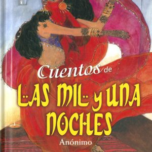 CUENTOS DE LAS MIL Y UNA NOCHES