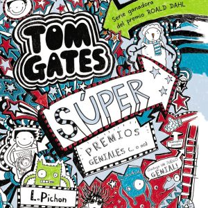 TOM GATES 6 SUPER PREMIOS GENIALES O NO