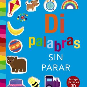 DI PALABRAS SIN PARAR