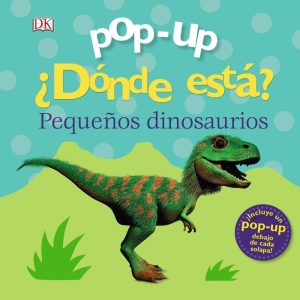 POP-UP DONDE ESTA LOS DINOSAURIOS