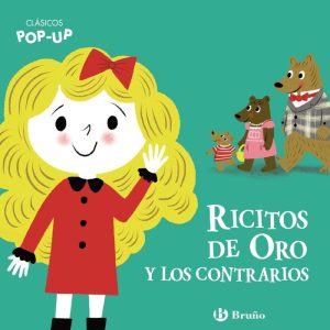 CLASICOS POP UP RICITOS DE ORO Y LOS CONTRARIOS