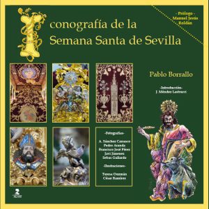 ICONOGRAFIA DE LA SEMANA SANTA DE SEVILLA
