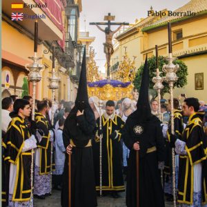 PASION EN SEVILLA SEMANA SANTA THE PASSION IN SEVILLE HOLY
