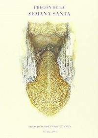 PREGON DE LA SEMANA SANTA SEVILLA 2003