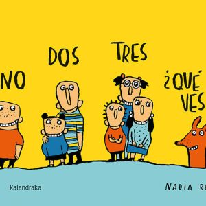 UNO DOS TRES QUE VES