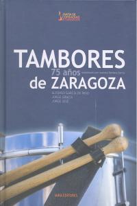 TAMBORES DE ZARAGOZA