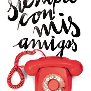 SIEMPRE CON MIS AMIGOS