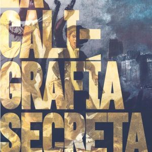 CALIGRAFIA SECRETA,LA
