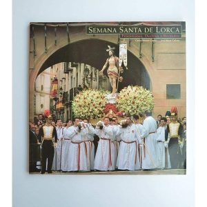SEMANA SANTA DE LORCA