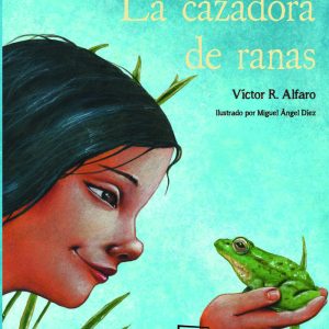 CAZADORA DE RANAS,LA