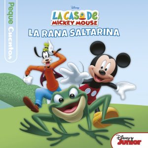 CASA DE MICKEY MOUSE PEQUECUENTOS LA RANA SALTARINA,LA