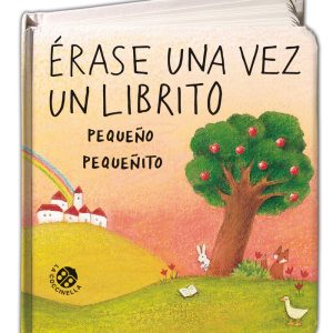 ERASE UNA VEZ UN LIBRITO PEQUE?O PEQUE?ITO