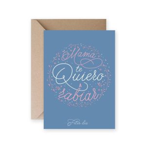 TARJETA - MAMA TE QUIERO A RABIAR