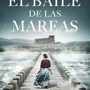 EL BAILE DE LAS MAREAS