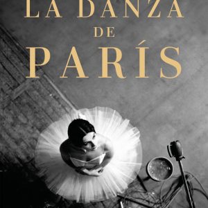 LA DANZA DE PARIS