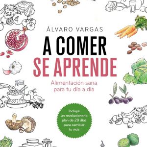 A COMER SE APRENDE