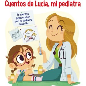CUENTOS DE LUCIA MI PEDIATRA