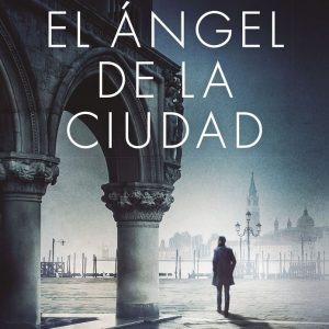 EL ANGEL DE LA CIUDAD