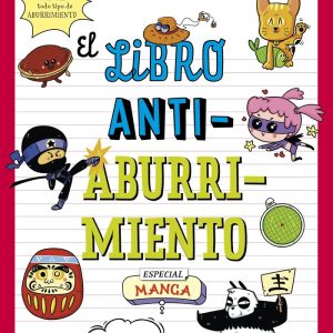 EL LIBRO ANTIABURRIMIENTO ESPECIAL MANGA