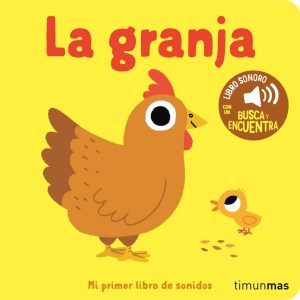 LA GRANJA MI PRIMER LIBRO DE SONIDOS