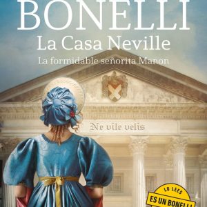 LA CASA NEVILLE LA FORMIDABLE SE?ORITA MANON