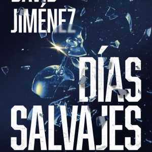 DIAS SALVAJES