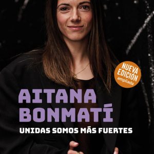 AITANA BONMATI UNIDAS SOMOS MAS FUERTES 2024