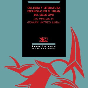 CULTURA Y LITERATURA ESPA?OLAS EN EL MILAN DEL SIGLO XVII