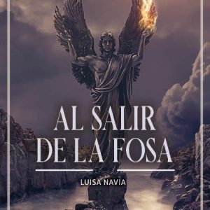 AL SALIR DE LA FOSA