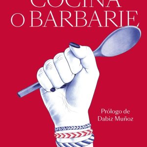 COCINA O BARBARIE