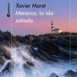 MENORCA, LA ISLA SO?ADA