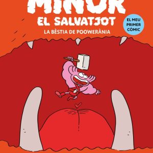 MINOR EL SALVATJOT 4 LA BESTIA DE POOWERANIA