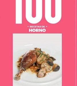 100 RECETAS DE HORNO