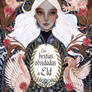 BESTIAS OLVIDADAS DE ELD,LAS