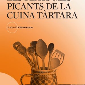 ELS PLATS MES PICANTS DE LA CUINA TARTARA