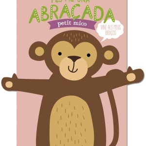 FES ME UNA ABRACADA PETIT MICO