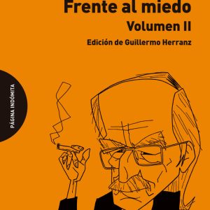 FRENTE AL MIEDO VOLUMEN II