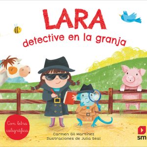 LARA DETECTIVE EN LA GRANJA