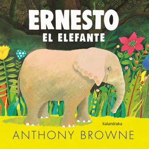 ERNESTO EL ELEFANTE