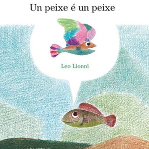 UN PEIXE E UN PEIXE