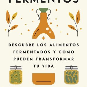 ENTRE FERMENTOS