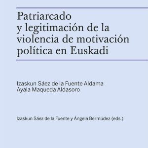 PATRIARCADO Y LEGITIMACION DE LA VIOLENCIA