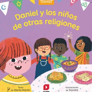 DANIEL Y LOS NI?OS DE OTRAS RELIGIONES