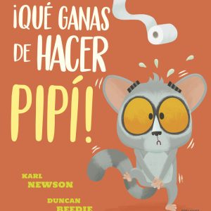 QUE GANAS DE HACER PIPI