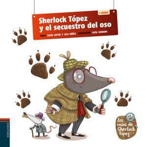 SHERLOCK TOPEZ Y EL SECUESTRO DEL OSO + QR