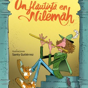 UN FLAUTISTA EN NILEMAH